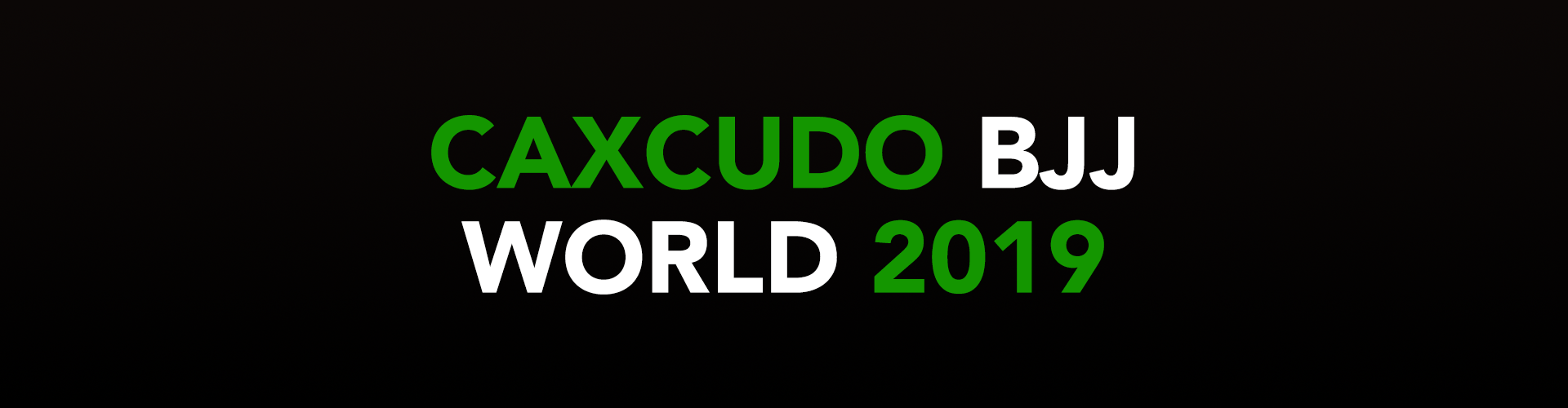 2019 Caxcudo World Brazilian Jiu-Jitsu Championships Banner